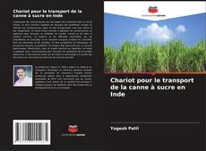 Bookcover of Chariot pour le transport de la canne à sucre en Inde