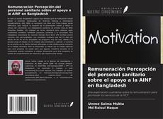 Copertina di Remuneración Percepción del personal sanitario sobre el apoyo a la AINF en Bangladesh