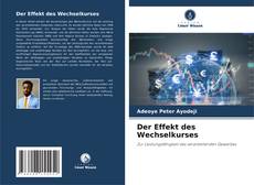 Capa do livro de Der Effekt des Wechselkurses 