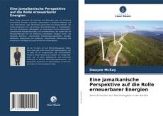 Capa do livro de Eine jamaikanische Perspektive auf die Rolle erneuerbarer Energien 