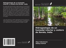 Buchcover von Hidrogeología de un humedal interior y costero de Kerala, India