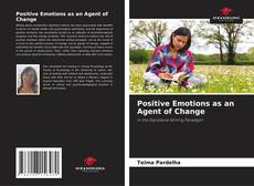 Positive Emotions as an Agent of Change的封面