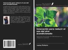 Copertina di Innovación para reducir el uso del aire acondicionado