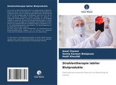 Capa do livro de Strahlentherapie labiler Blutprodukte 