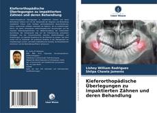 Capa do livro de Kieferorthopädische Überlegungen zu impaktierten Zähnen und deren Behandlung 