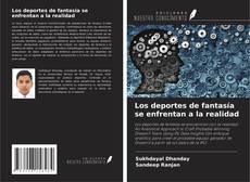 Copertina di Los deportes de fantasía se enfrentan a la realidad