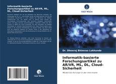 Capa do livro de Informatik-basierte Forschungsartikel zu AR/VR, ML, DL, Cloud-Sicherheit 