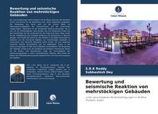 Capa do livro de Bewertung und seismische Reaktion von mehrstöckigen Gebäuden 