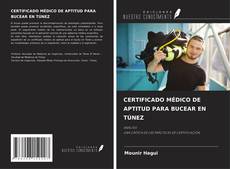 Buchcover von CERTIFICADO MÉDICO DE APTITUD PARA BUCEAR EN TÚNEZ