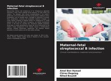 Couverture de Maternal-fetal streptococcal B infection