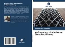 Capa do livro de Aufbau einer skalierbaren Webdienstlösung 