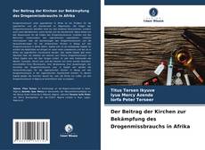 Capa do livro de Der Beitrag der Kirchen zur Bekämpfung des Drogenmissbrauchs in Afrika 