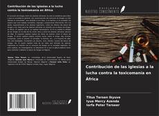 Capa do livro de Contribución de las iglesias a la lucha contra la toxicomanía en África 