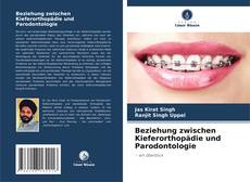 Capa do livro de Beziehung zwischen Kieferorthopädie und Parodontologie 