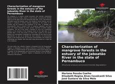 Borítókép a  Characterization of mangrove forests in the estuary of the Jaboatão River in the state of Pernambuco - hoz
