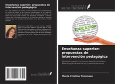 Capa do livro de Enseñanza superior: propuestas de intervención pedagógica 