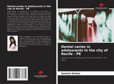 Couverture de Dental caries in adolescents in the city of Recife - PE