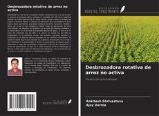 Capa do livro de Desbrozadora rotativa de arroz no activa 