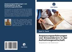 Capa do livro de Anpassungserfahrungen von Einwanderern in der Aufnahmegesellschaft 