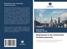 Capa do livro de Bioprozesse in der chemischen Verfahrenstechnik 