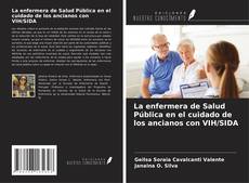 Copertina di La enfermera de Salud Pública en el cuidado de los ancianos con VIH/SIDA