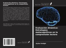 Copertina di Evaluación dinámica: Estrategias metacognitivas en la comprensión lectora