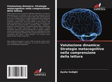 Capa do livro de Valutazione dinamica: Strategie metacognitive nella comprensione della lettura 
