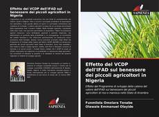 Capa do livro de Effetto del VCDP dell'IFAD sul benessere dei piccoli agricoltori in Nigeria 