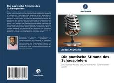 Capa do livro de Die poetische Stimme des Schauspielers 