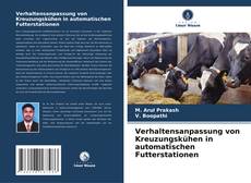 Capa do livro de Verhaltensanpassung von Kreuzungskühen in automatischen Futterstationen 