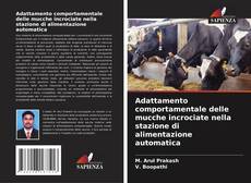 Adattamento comportamentale delle mucche incrociate nella stazione di alimentazione automatica kitap kapağı