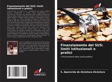 Buchcover von Finanziamento del SUS: limiti istituzionali e pratici