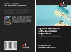 Bookcover of Opzioni protesiche nell'odontoiatria implantare
