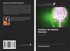 Copertina di Análisis de tejidos blandos