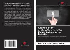 Borítókép a  Analysis of the contribution from the Caisse Autonome de Retraite - hoz