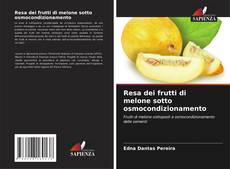Buchcover von Resa dei frutti di melone sotto osmocondizionamento