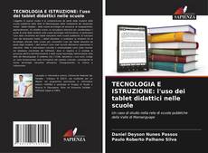 Borítókép a  TECNOLOGIA E ISTRUZIONE: l'uso dei tablet didattici nelle scuole - hoz