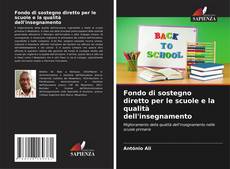 Bookcover of Fondo di sostegno diretto per le scuole e la qualità dell'insegnamento