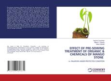 Copertina di EFFECT OF PRE-SOWING TREATMENT OF ORGANIC & CHEMICALS OF MANGO STONE