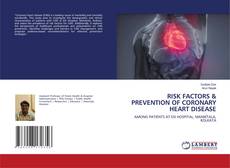 Couverture de RISK FACTORS & PREVENTION OF CORONARY HEART DISEASE