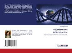 Portada del libro de UNDERSTANDING BIOTECHNOLOGY.