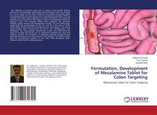 Portada del libro de Formulation, Development of Mesalamine Tablet for Colon Targeting