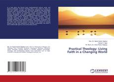 Practical Theology: Living Faith in a Changing World kitap kapağı