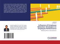 Buchcover von Influence of Employee Retention Strategies on Employee Performance