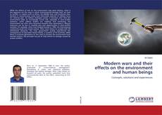 Buchcover von Modern wars and their effects on the environment and human beings