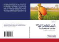 Portada del libro de Effect Of Maturity Levels And Spermine On Low Temperature Storage