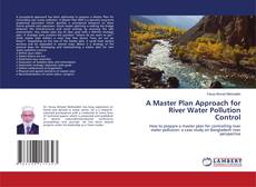 Portada del libro de A Master Plan Approach for River Water Pollution Control