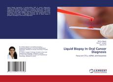 Liquid Biopsy In Oral Cancer Diagnosis kitap kapağı