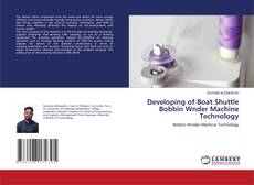 Borítókép a  Developing of Boat Shuttle Bobbin Wnder Machine Technology - hoz