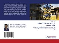 Portada del libro de Roll load estimation in rolling mills